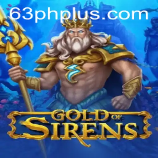 Exploring the Mystical Realm of GoldofSirens: A New Era in Gaming
